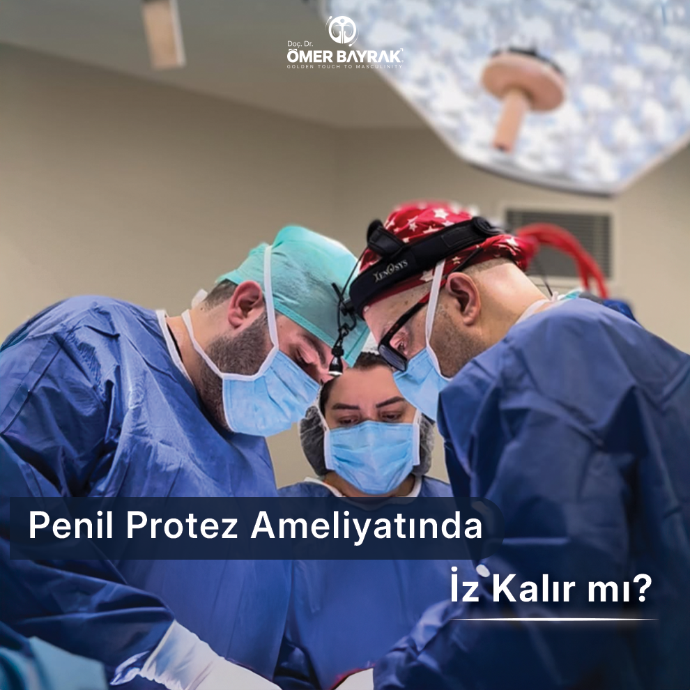 penil protez ameliyatı