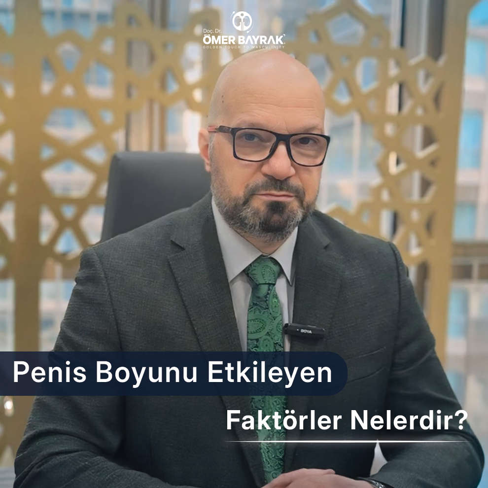 penis boyunu etkileyen faktörler