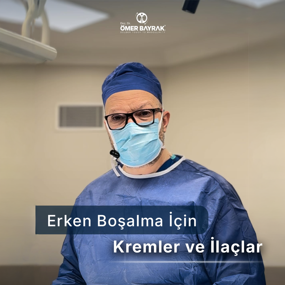 erken boşalma için kremler ve ilaçlar