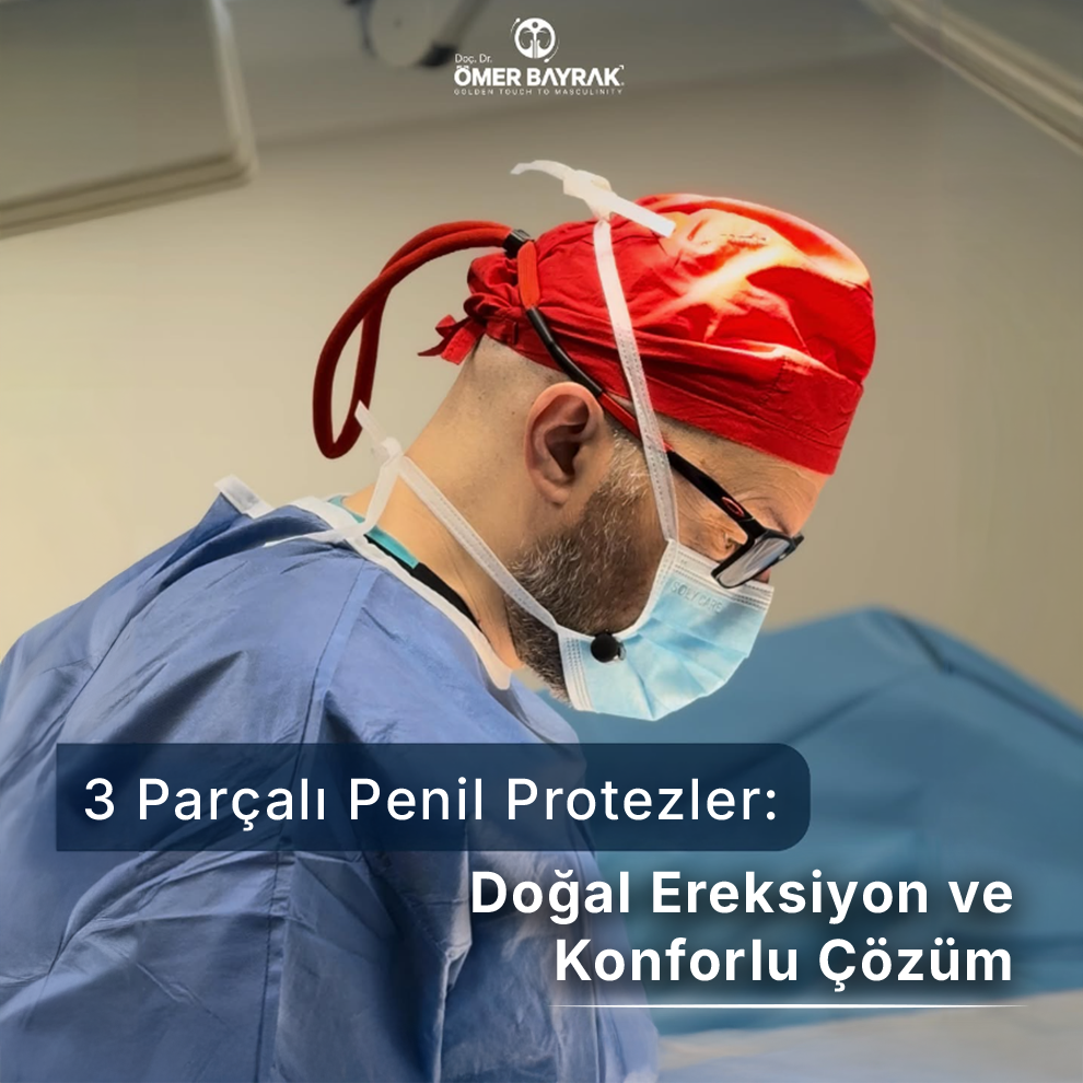 3 parçalı penil protezler