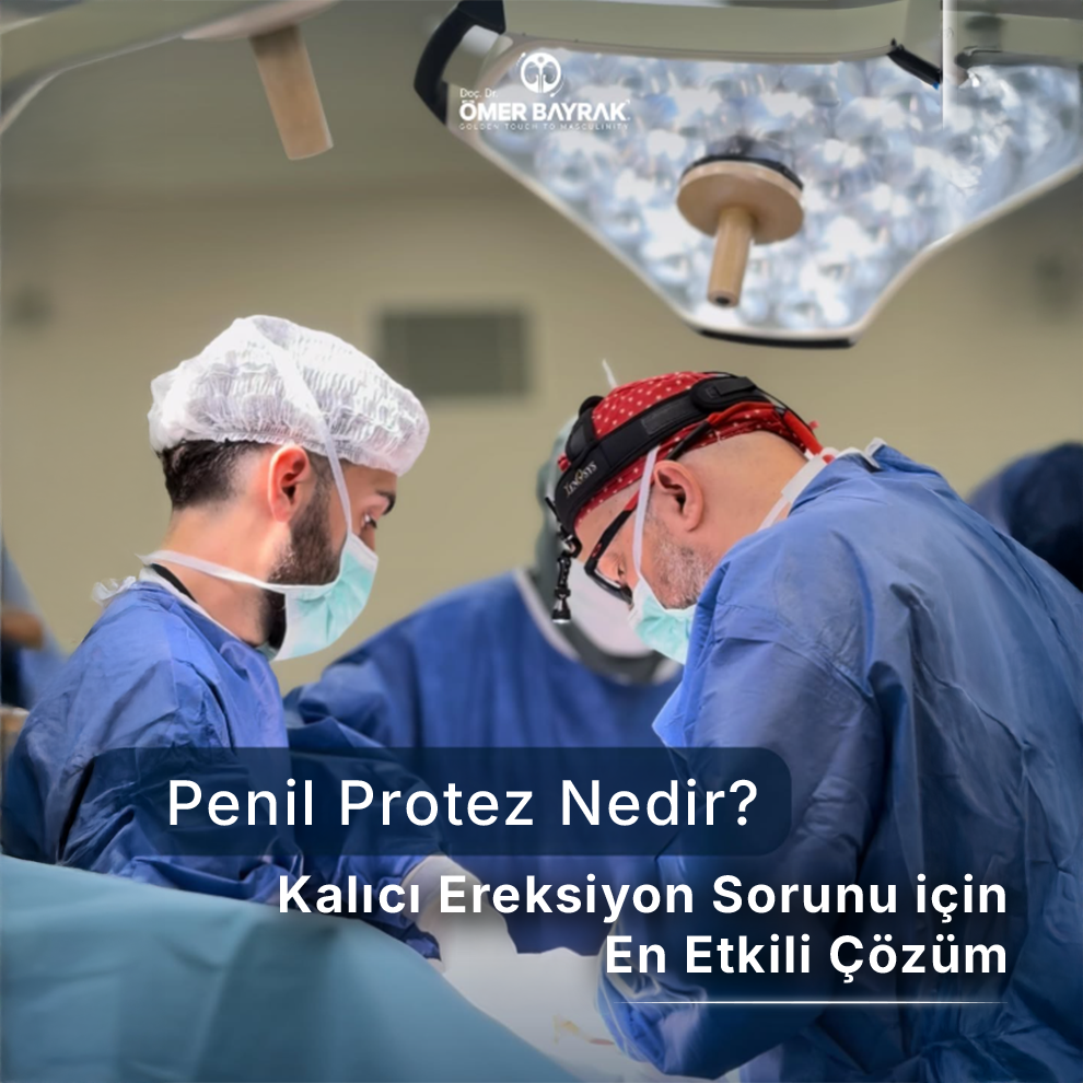 penil protez nedir