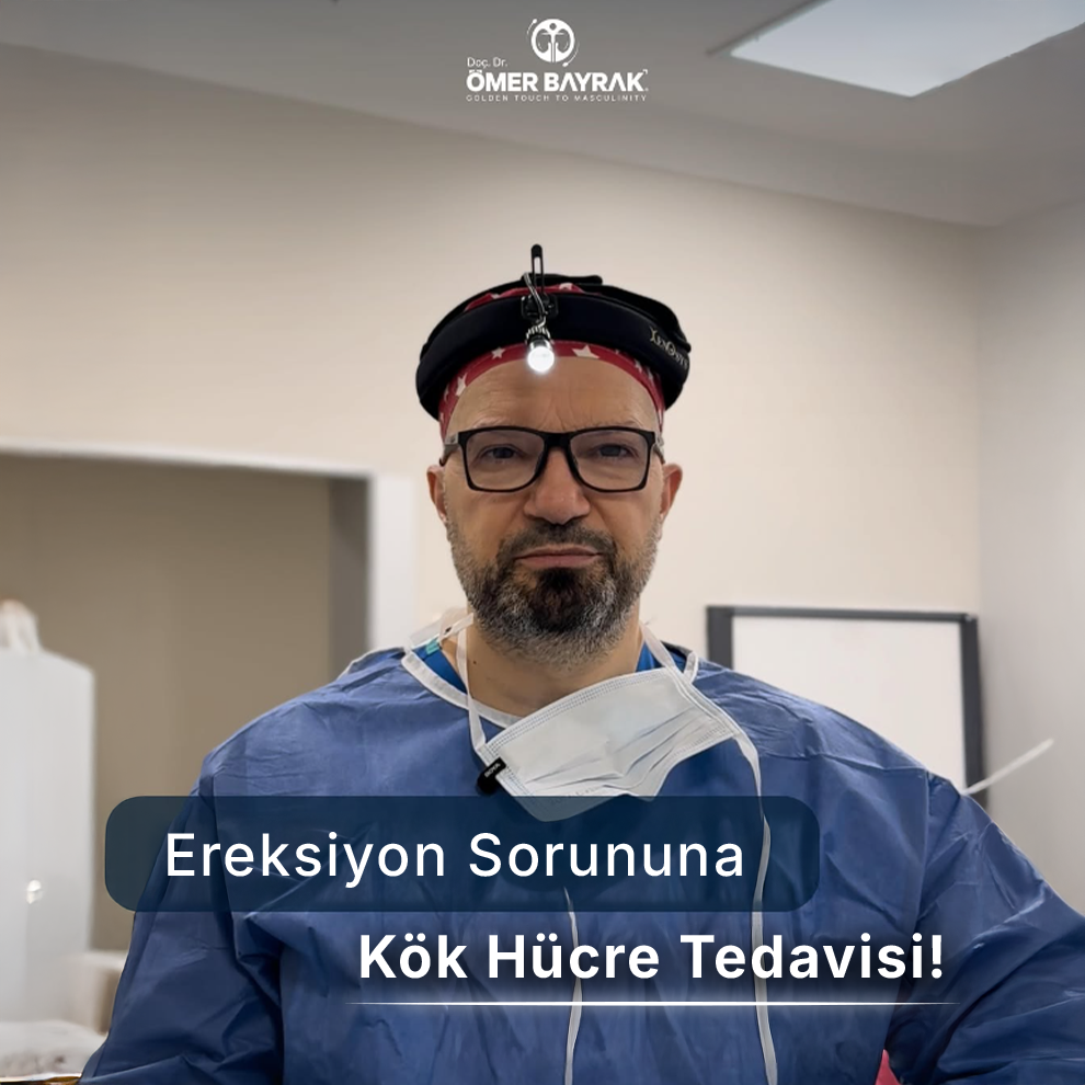 ereksiyon problemine kök hücre tedaviis