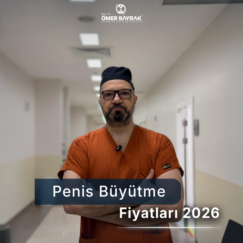 penis büyütme tedavisi fiyatları