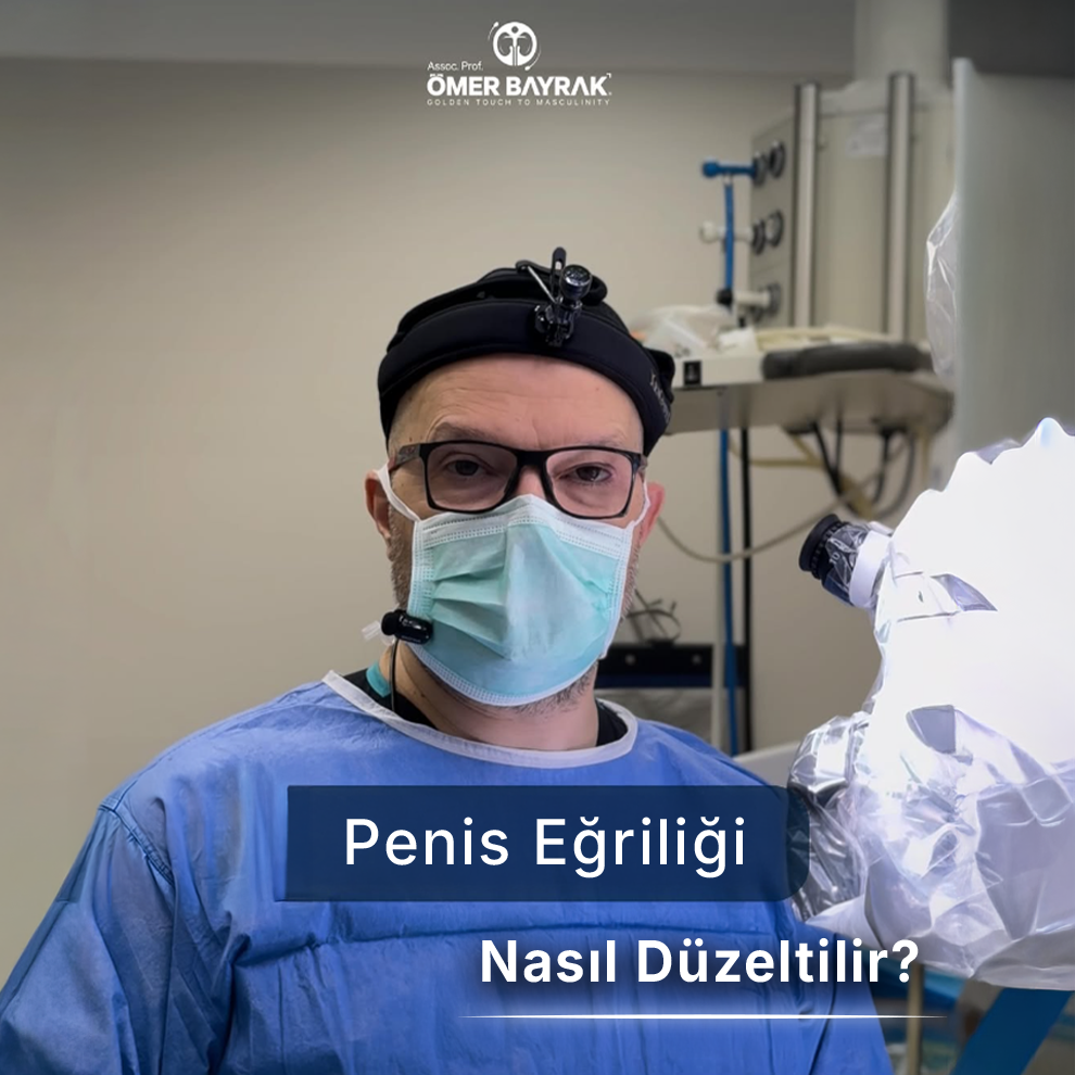 Penis Eğriliği Nasıl Düzeltilir?